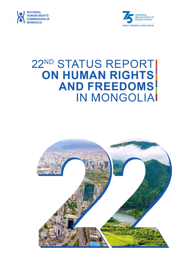 22nd STATUS REPORT ON HUMAN RIGTHS AND FREEDOMS IN MONGOLIA